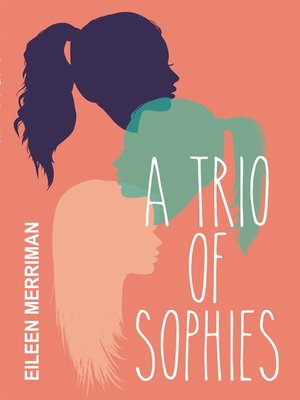 cover image of A Trio of Sophies